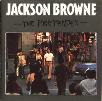 プリテンダー/ジャクソン・ブラウン